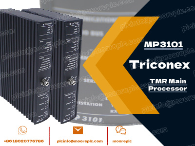 فهم وحدة المعالج الرئيسية TRICONEX MP 3101: الميزات والمواصفات الرئيسية