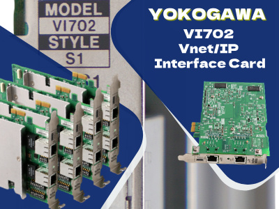 كل ما تحتاج لمعرفته حول بطاقة واجهة Yokogawa VI702 Vnet/IP